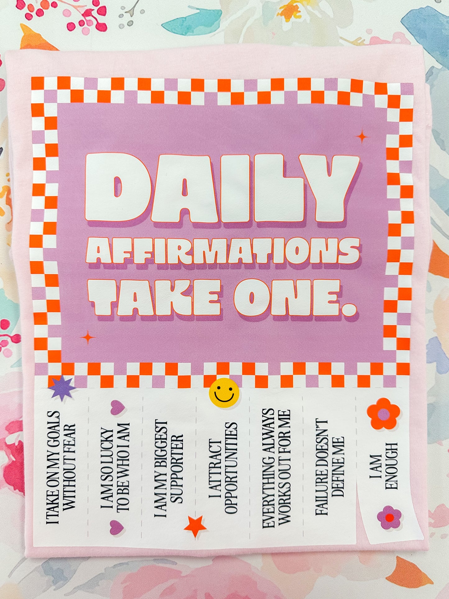 Daily Affirmations Graphic Tee