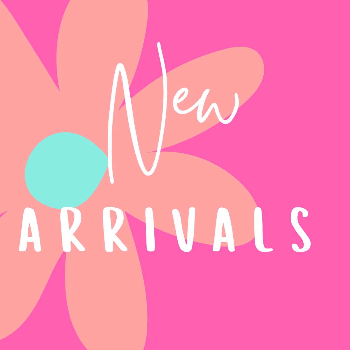 New Arrivals!