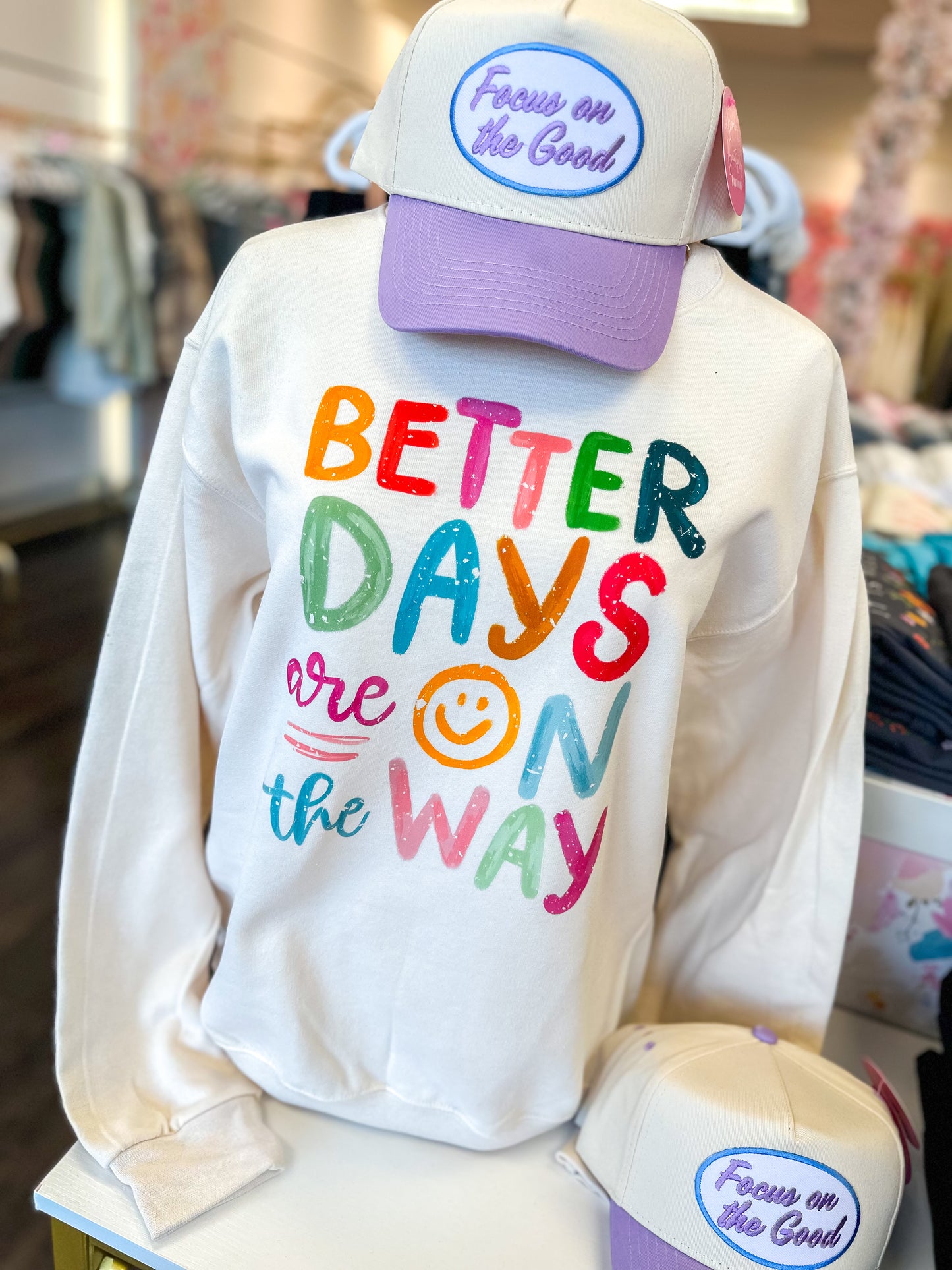 Better Days Are On The Way Crewneck