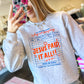 Jesus Paid It All Crewneck