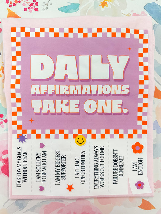 Daily Affirmations Graphic Tee