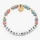 Overstimulated Bracelet | Little Words Project