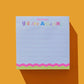 "Reminder: You Are Amazing" Sticky Notes Pad