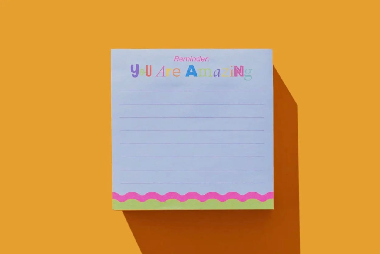 "Reminder: You Are Amazing" Sticky Notes Pad