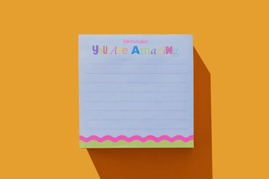 "Reminder: You Are Amazing" Sticky Notes Pad
