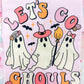 Let's Go Ghouls Graphic Tee