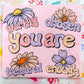 You Are Affirmation Flowers Graphic Tee