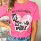 In October We Wear Pink Graphic Tee